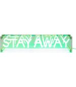 VEIOZĂ LED FONT STAY AWAY